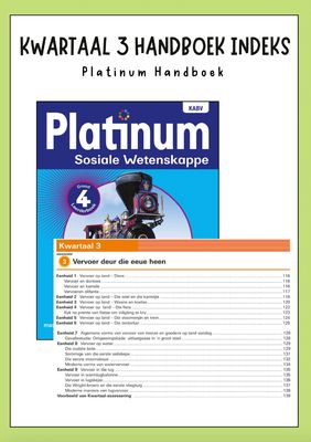 Graad 4 SW - Geskiedenis Kwartaal 3 Opsommings - Platinum Handboek