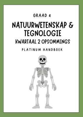 Graad 4 Natuurwetenskap &amp; Tegnologie Kwartaal 2 Opsommings - Platinum Handboek