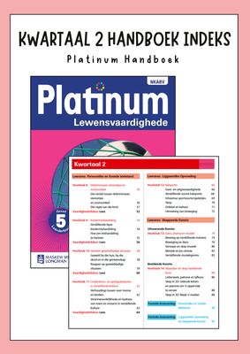 Graad 5 Lewensvaardighede Kwartaal 2 Opsommings - Platinum Handboek