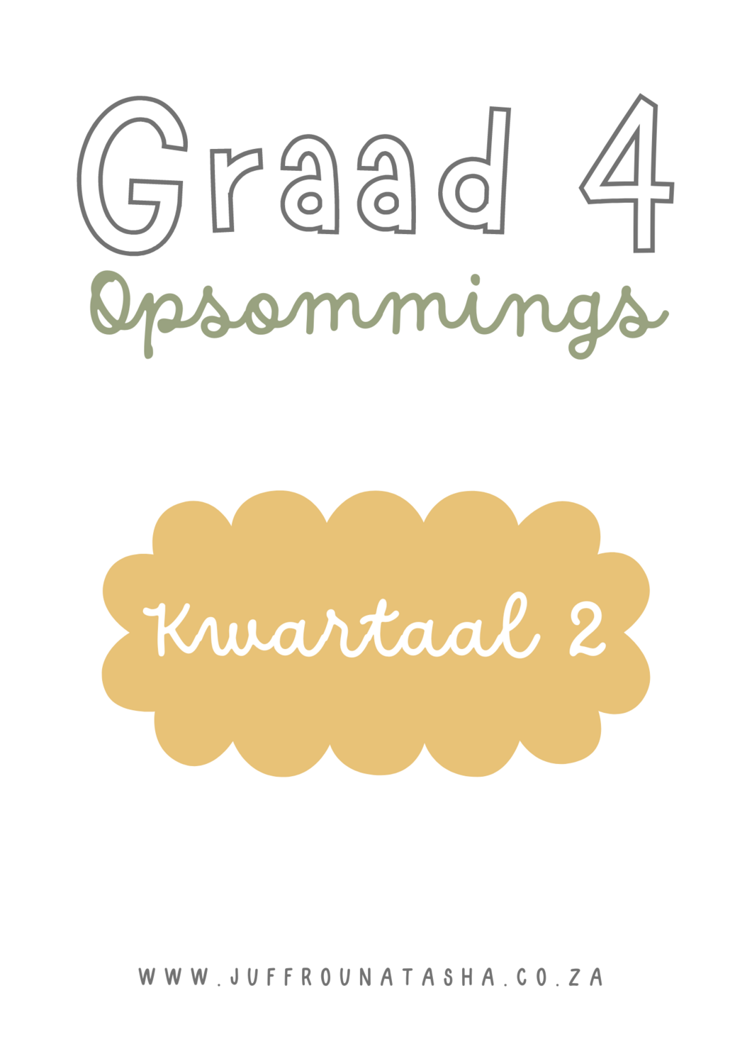 Graad 4 Opsommings Pakket Kwartaal 2