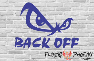 BACK OFF EYES CUSTOM CAR VINYL STICKER DECAL
