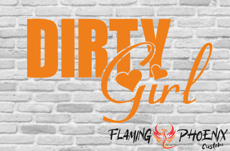 DIRTY GIRL CUSTOM CAR VINYL STICKER DECAL