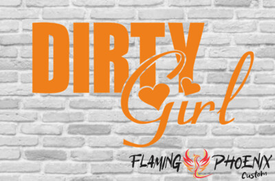 DIRTY GIRL CUSTOM CAR VINYL STICKER DECAL