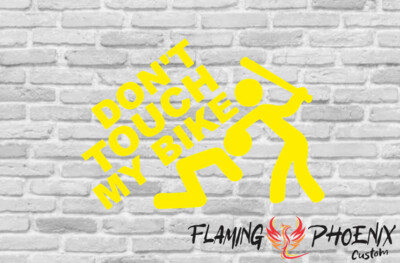 DONT TOUCH MY BIKE CUSTOM CAR VINYL STICKER DECAL