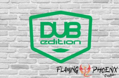 DUB EDITION CUSTOM CAR VINYL STICKER DECAL