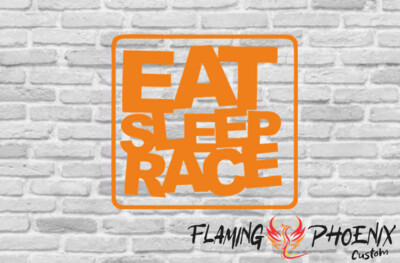 EAT SLEEP RACE CUSTOM CAR VINYL STICKER DECAL