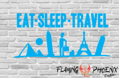 EAT SLEEP TRAVEL CUSTOM CAR VINYL STICKER DECAL