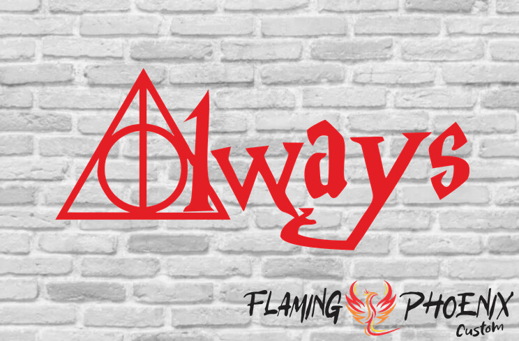 ALWAYS - HARRY POTTER CUSTOM CAR VINYL STICKER DECAL