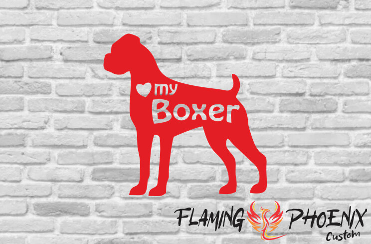 I LOVE MY BOXER CUSTOM CAR VINYL STICKER DECAL