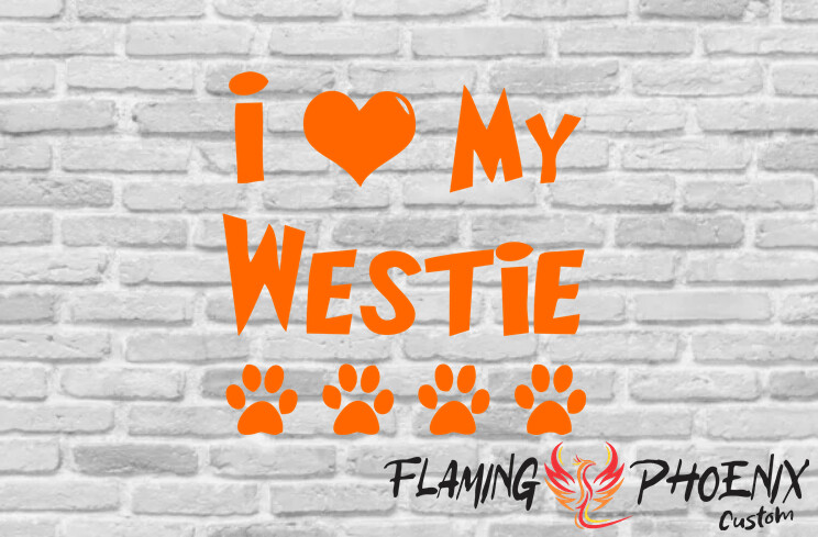 I LOVE MY WESTIE CUSTOM CAR VINYL STICKER DECAL