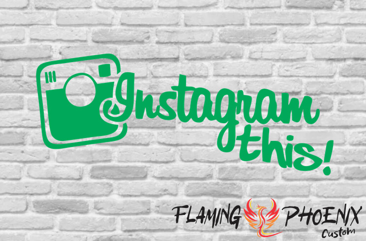 INSTAGRAM TTHIS CUSTOM CAR VINYL STICKER DECAL