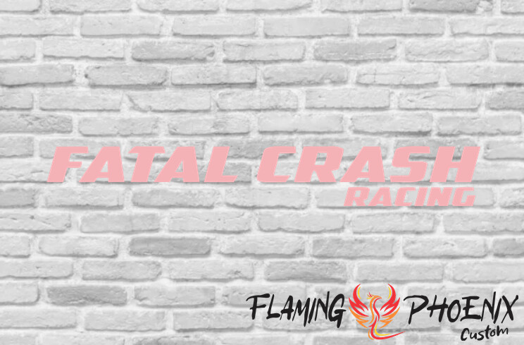 FATAL CRASH CUSTOM CAR VINYL STICKER DECAL
