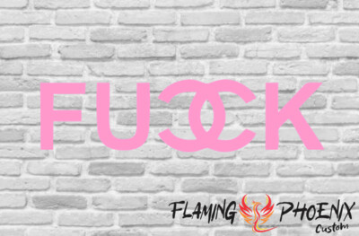 FUCK CHANEL CUSTOM CAR VINYL STICKER DECAL