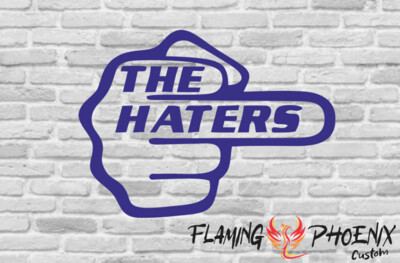 FUCK THE HATERS CUSTOM CAR VINYL STICKER DECAL