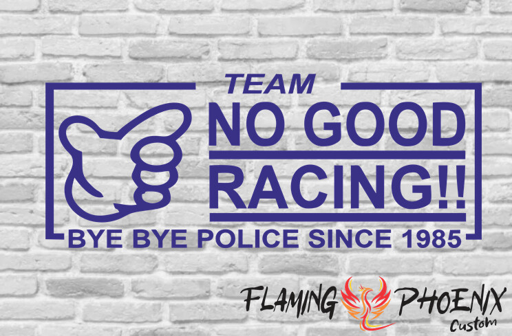 TEAM NO GOOD RACING CUSTOM CAR VINYL STICKER DECAL