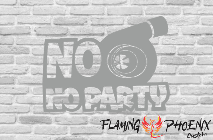 NO TURBO NO PARTY CUSTOM CAR VINYL STICKER DECAL
