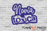 NOVIA TOXICA