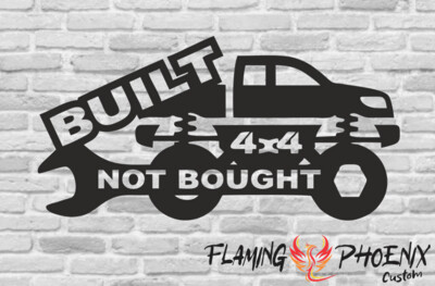 BUILT NOT BOUGHT 4X4 CUSTOM CAR VINYL STICKER DECAL