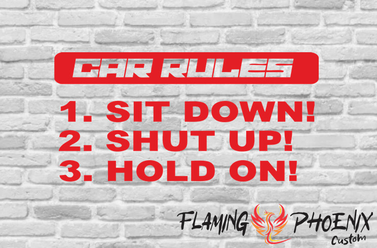 CAR RULES CUSTOM CAR VINYL STICKER DECAL
