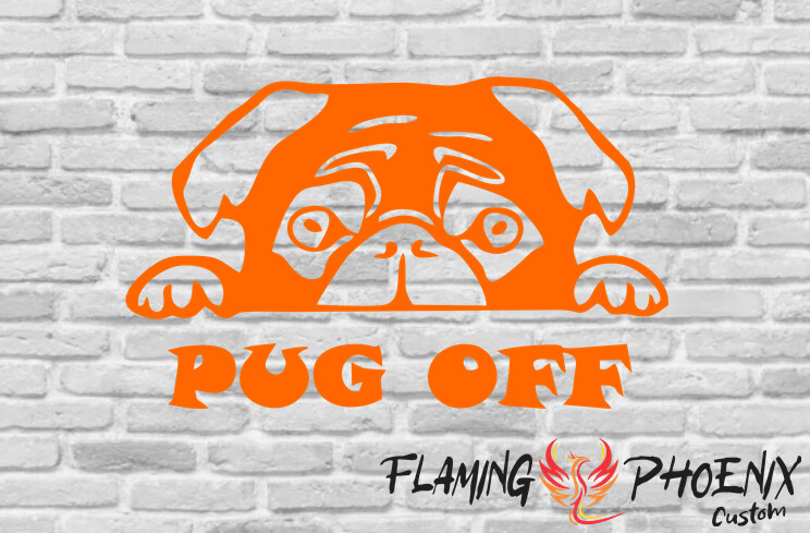 PUG OFF CUSTOM CAR VINYL STICKER DECAL