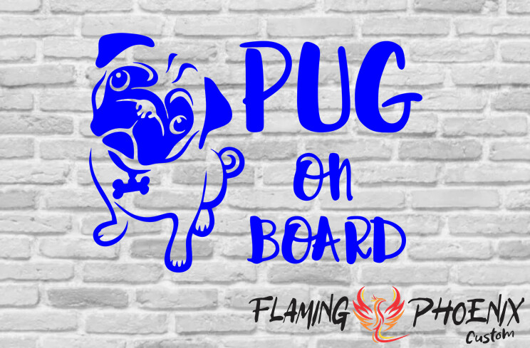 PUG ON BOARD CUSTOM CAR VINYL STICKER DECAL