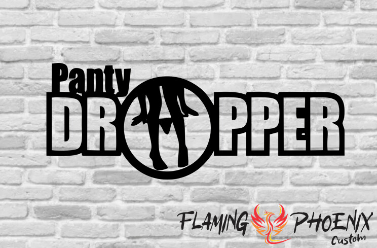 PANTY DROPPER CUSTOM CAR VINYL STICKER DECAL