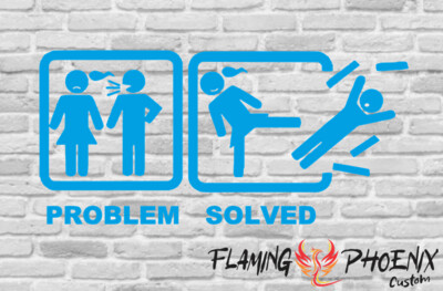 PROBLEM SOLVED GIRL CUSTOM CAR VINYL STICKER DECAL