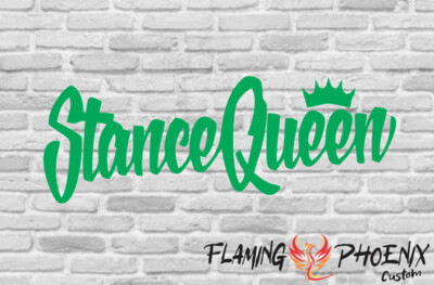 STANCE QUEEN CUSTOM CAR VINYL STICKER DECAL