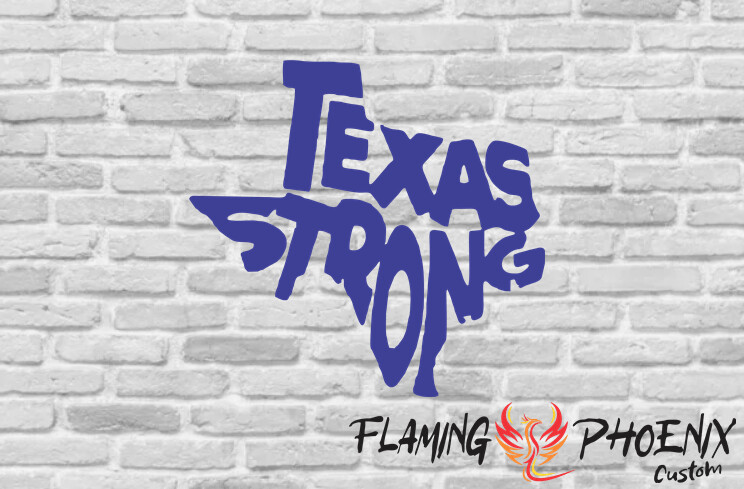 TEXAS STRONG CUSTOM CAR VINYL STICKER DECAL