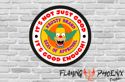 IT'S NOT JUST GOOD CUSTOM CAR VINYL STICKER DECAL