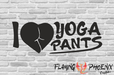 I LOVE YOGA PANTS CUSTOM CAR VINYL STICKER DECAL
