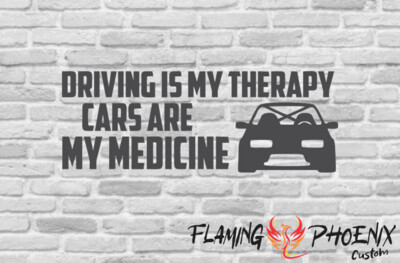 DRIVING IS MY THERAPY CUSTOM CAR VINYL STICKER DECAL