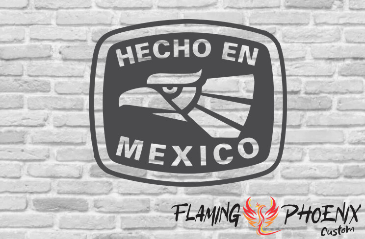 HECHO EN MEXICO CUSTOM CAR VINYL STICKER DECAL