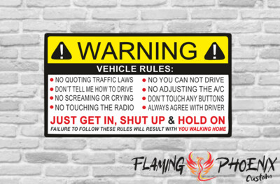 WARNING VEHICLE RULES CUSTOM CAR VINYL STICKER DECAL