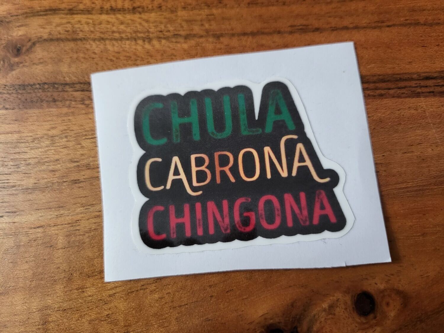 CHULA CABRONA CHINGONA CUSTOM CAR VINYL STICKER DECAL