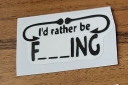 I'D RATHER BE FUCKING
