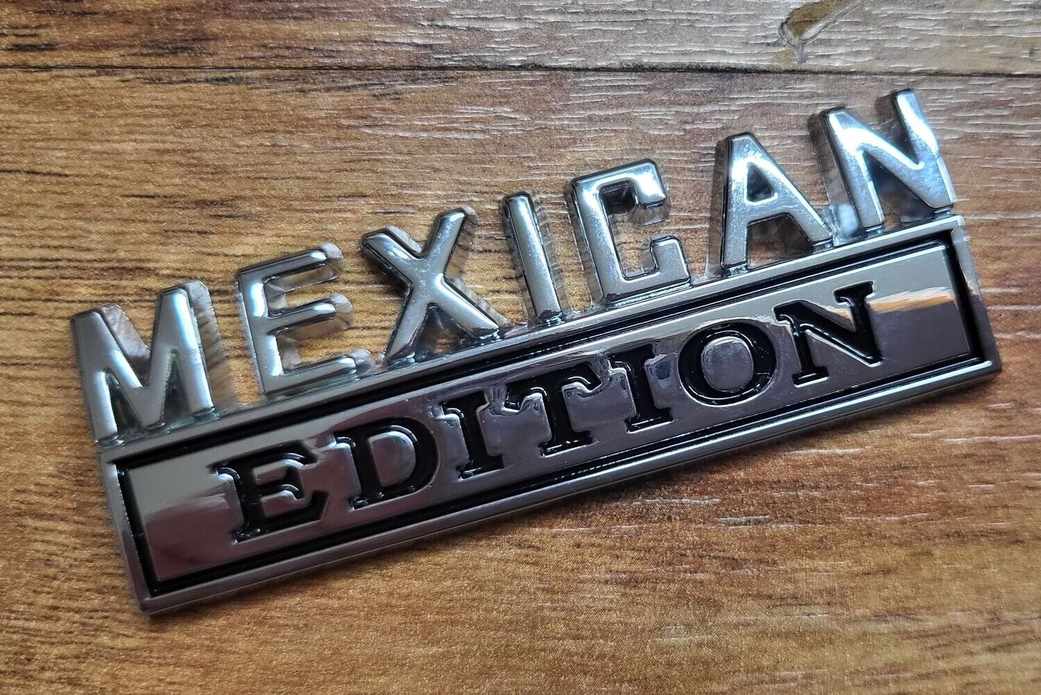 EMBLEM MEXICAN EDITION (CHROME+BLACK)