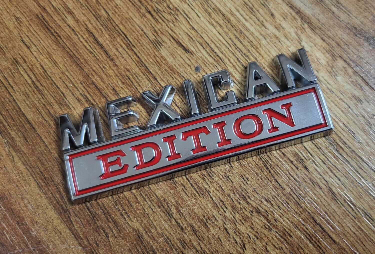 EMBLEM MEXICAN EDITION (CHROME+RED)