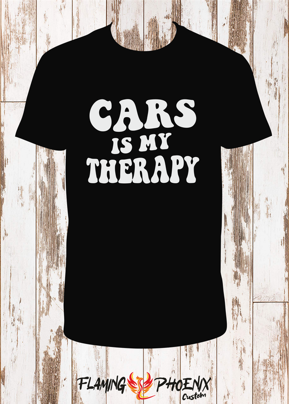 CAR IS MY THERAPY SHIRT