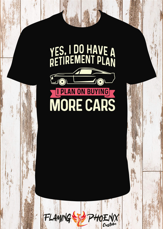 I DO HAVE A RETIREMENT PLAN SHIRT