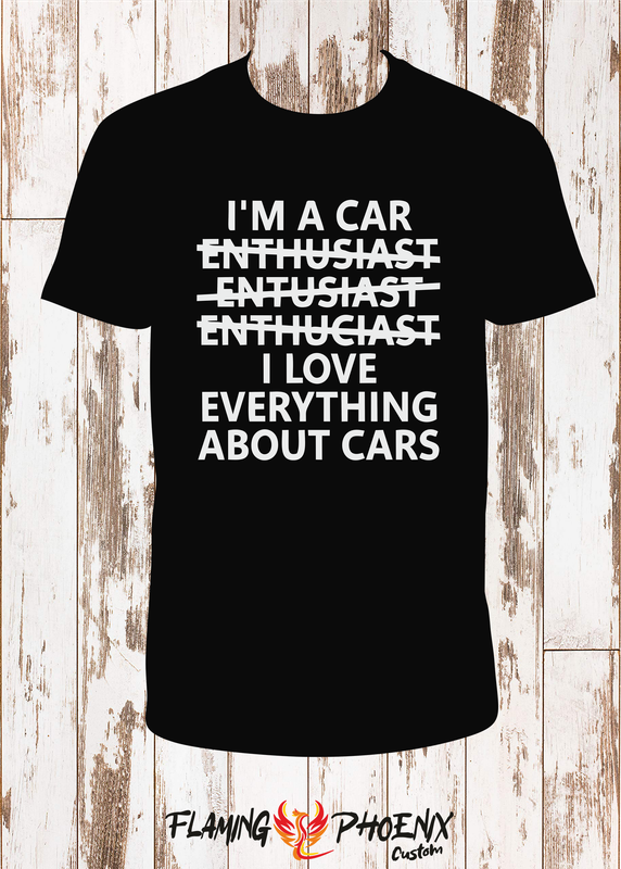 I LOVE EVERYTHING ABOUT CARS SHIRT