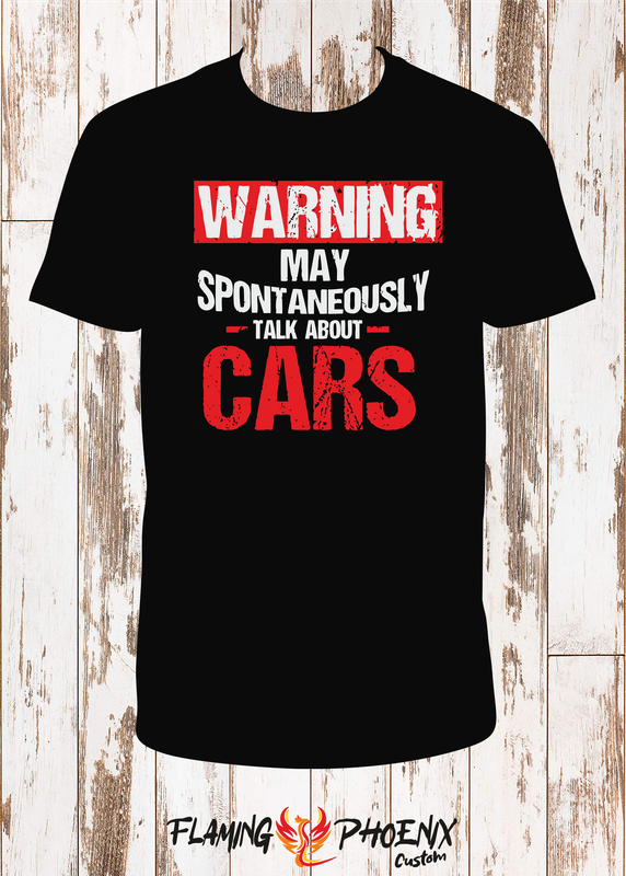 MAY SPONTANEOUSLY TALK ABOUT CARS SHIRT