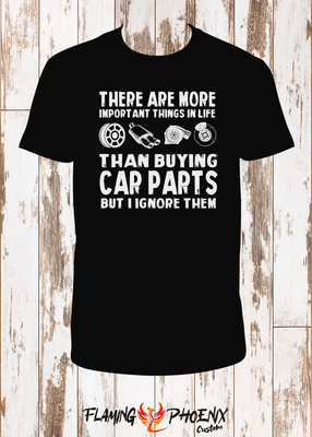 THERE ARE MORE IMPORTANT THINGS IN LIFE SHIRT