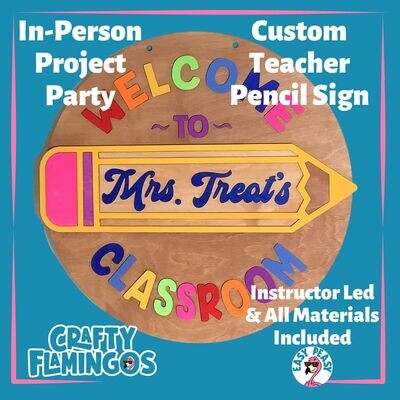 Welcome to Classroom CUSTOM NAME Project SIGN PARTY
