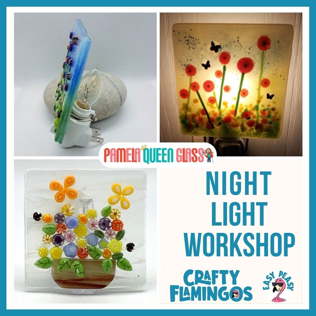 Fused Glass Night Light Project WORKSHOP