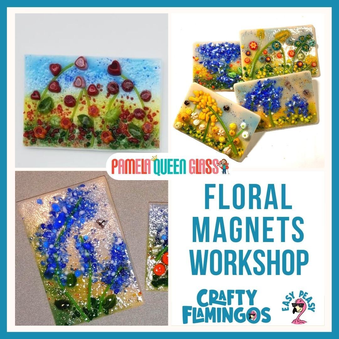 Fused Glass Floral Magnets Project WORKSHOP