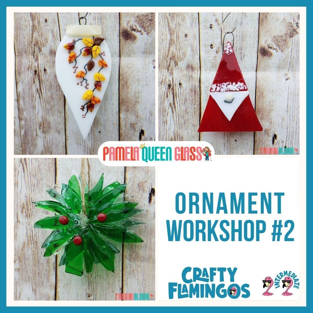Fused Glass Ornaments #2 Project WORKSHOP