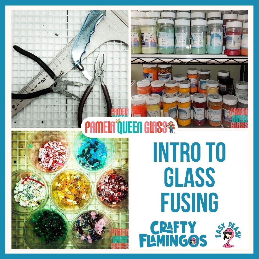 Fused Glass Introduction to Glass Fusing WORKSHOP