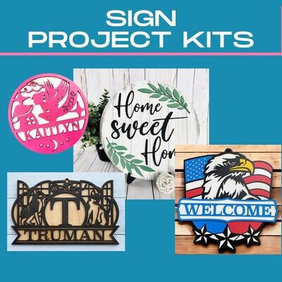 Sign Project Kits