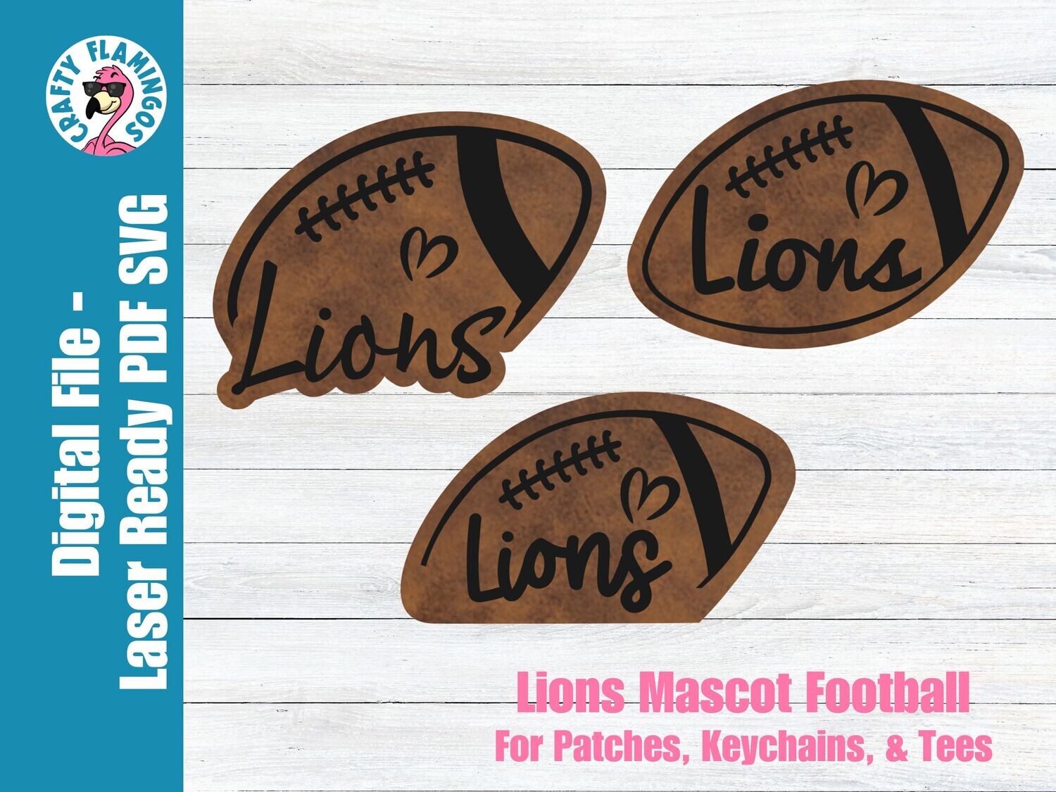 Lions Mascot Football - 3 styles - Patches, Keychain, & Tees - SVG Laser Glowforge Cut File Digital Download PDF